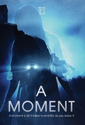A Moment - Tes - cover