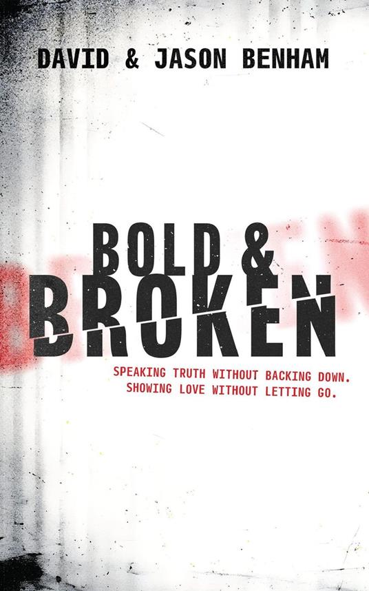 Bold And Broken