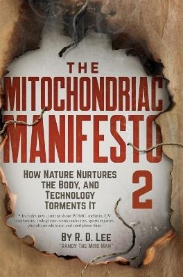 The Mitochondriac Manifesto 2 - R D Lee - cover