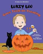 Lukey Loo Goes Trick-or-Treating