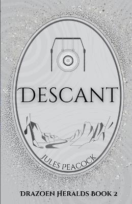 Descant - Jules Peacock - cover