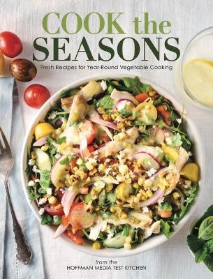 Cook the Seasons - Hoffman Media Test Kitchen - cover