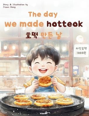 The day we made hotteok - Jiseon Kang - cover