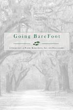 Going BareFoot: A Journey of Healing Through Words, Art, and Photography