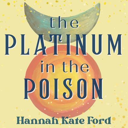 Platinum in the Poison, The