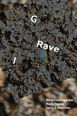 gravel - Mark Cunningham,Harry K Stammer,Mark Young - cover