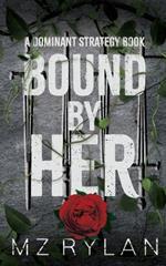 Bound by Her