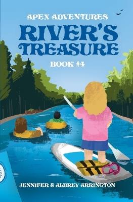 River's Treasure: A children's adventure book - Jennifer Arrington - cover