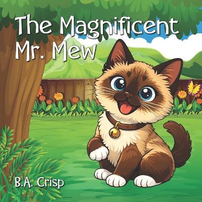 The Magnificent Mr. Mew - B a Crisp - cover