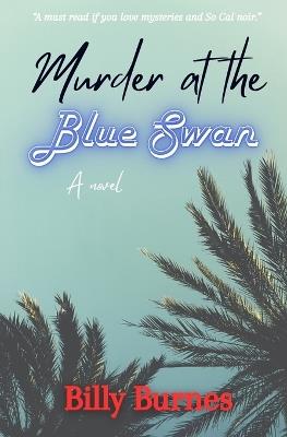 Murder at the Blue Swan - Billy Burnes - cover