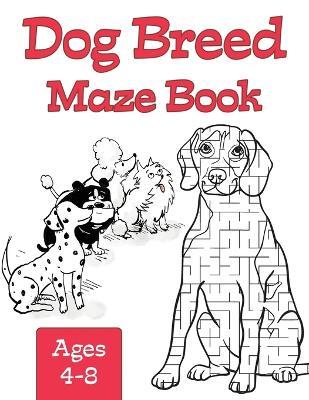 Dog Breed Maze Book - Victoria Wintersberger - cover