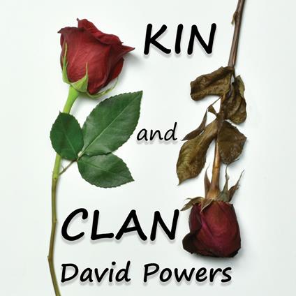 Kin and Clan
