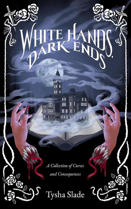 White Hands, Dark Ends