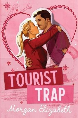 Tourist Trap - Morgan Elizabeth - cover