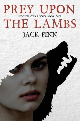 Prey Upon the Lambs - Jack Finn - cover