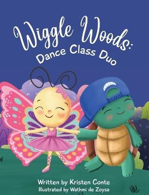 Wiggle Woods: Dance Class Duo - Kristen Conte - cover