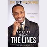Coloring Outside the Lines: Beyond the Break, Reclaiming My Story, One Shade at a Time