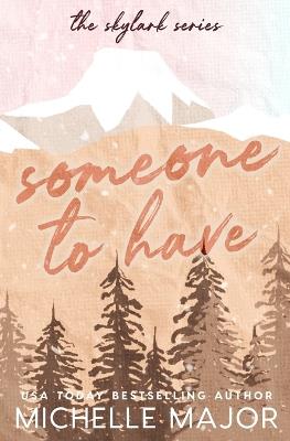 Someone To Have - Major - cover