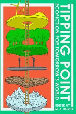 Tipping Point: Ecofiction for Tomorrow's World - cover