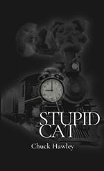 Stupid Cat