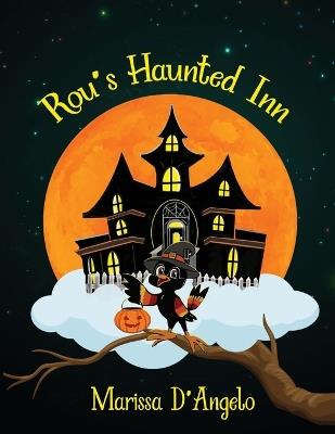 Rou's Haunted Inn - Marissa D'Angelo - cover