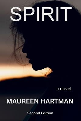 Spirit - Maureen E Hartman - cover