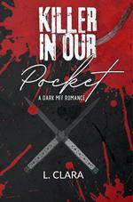 Killer In Our Pocket
