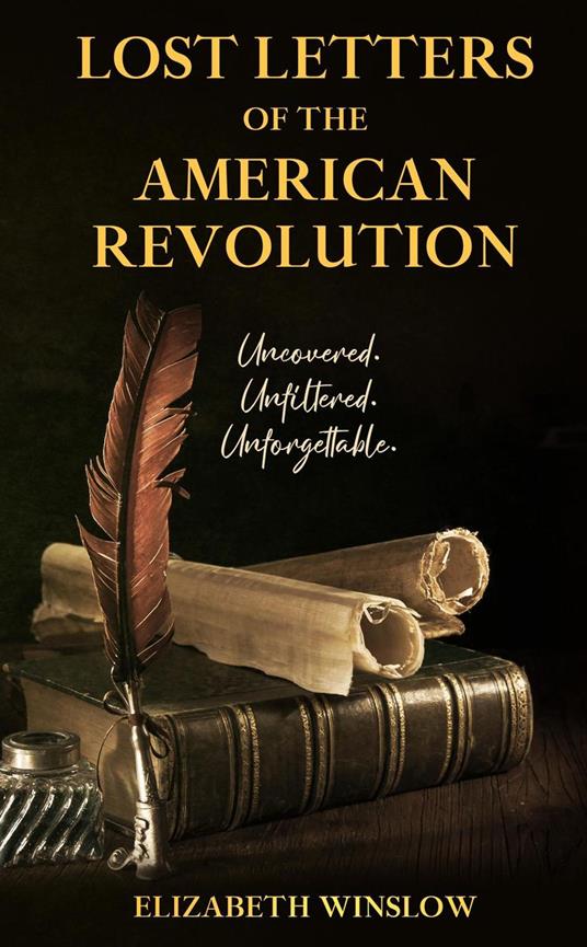 Lost Letters of the American Revolution