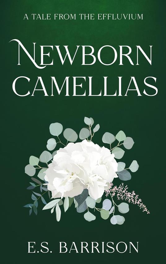 Newborn Camellias