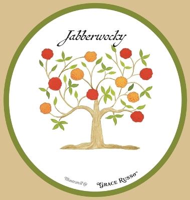 Jabberwocky: An Illustrated Edition - Lewis Carroll - cover