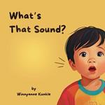What's That Sound?