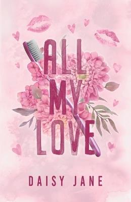 All My Love - Daisy Jane - cover