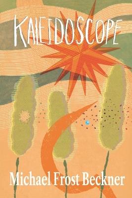 Kaleidoscope - Michael Frost Beckner - cover
