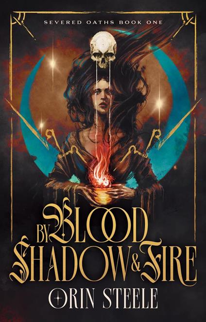 By Blood, Shadow, and Fire