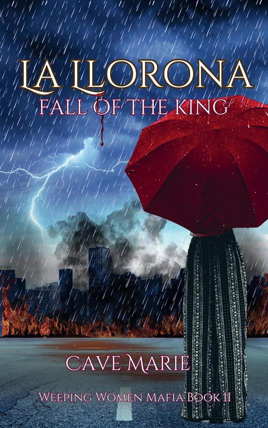 La Llorona: Fall of the King