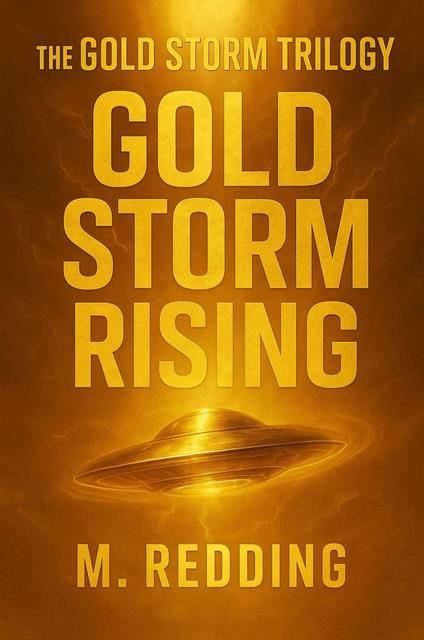 Gold Storm Rising