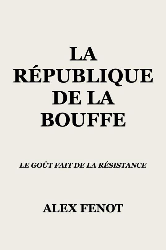 La République de la bouffe