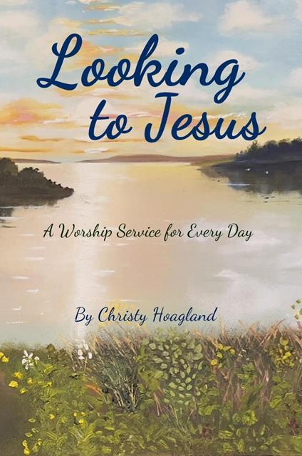 Looking to Jesus