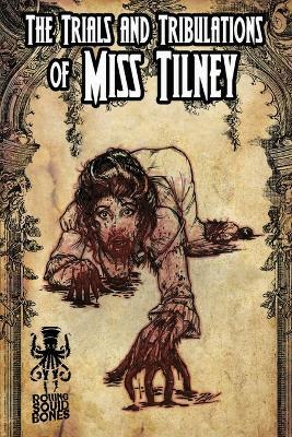The Trials and Tribulations of Miss Tilney - David Doub - cover