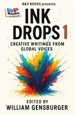 InkDrops 1: Creative Writings from Global Voices - cover
