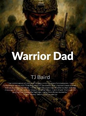 Warrior Dad - Tj Baird - cover
