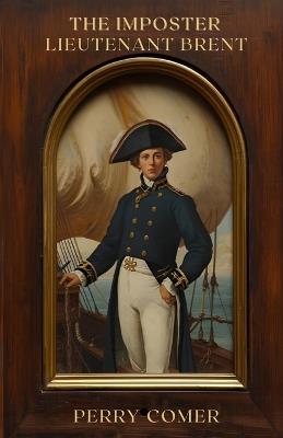 The Imposter - Lieutenant Brent - Perry Comer - cover