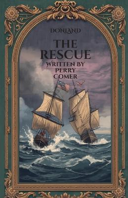 The Rescue - Donland and The Hornet - Perry Comer - cover