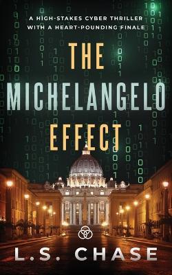 The Michelangelo Effect - L S Chase - cover