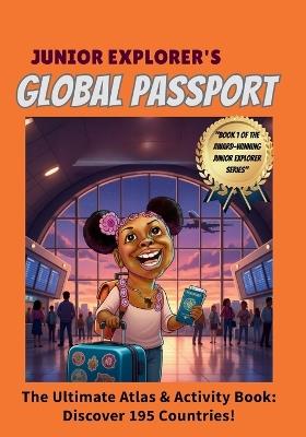 Junior Explorer's Global Passport - Honeymoon Aljabri - cover
