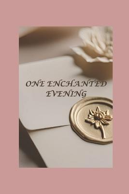 One Enchanted Evening - Crystal Inman - cover
