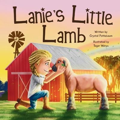 Lanie's Little Lamb - Crystal Pottebaum - cover