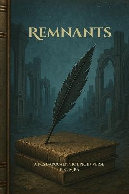 Remnants - E C Mira - cover