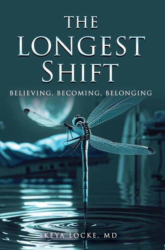 The Longest Shift: Believing, Becoming, Belonging