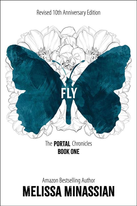 Fly (10th Anniversary Edition) - Melissa Minassian - ebook